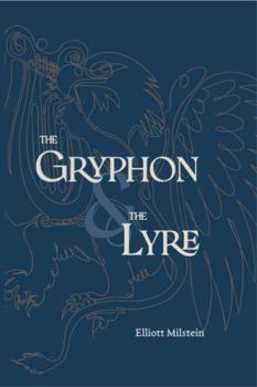 Paperback The Gryphon & The Lyre Book
