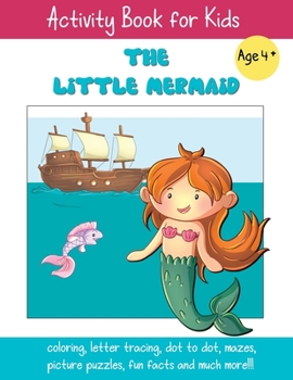 Paperback The Little Mermaid: A Fun Fairy Tale Activity Book for Kids ages 4-6 Book