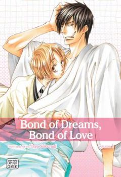 Bond of Dreams, Bond of Love, Vol. 1 - Book #1 of the 夢結び恋結び | Yume Musubi Koi Musubi | Bond of Dreams, Bond of Love