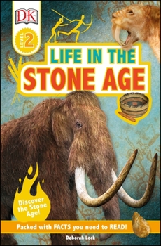 Paperback DK Readers L2: Life in the Stone Age Book