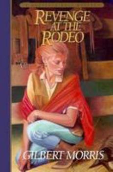 Revenge at the Rodeo - Book #4 of the Dani Ross Mystery