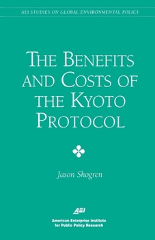 Paperback The Benefits and Costs of the Kyoto Protocol Book