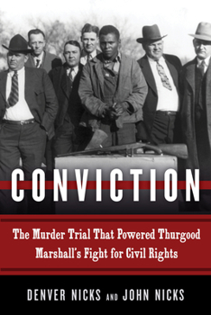 Hardcover Conviction: The Murder Trial That Powered Thurgood Marshall's Fight for Civil Rights Book