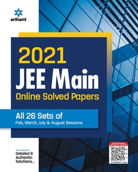 Paperback 2021 JEE Main Online Solved Papers All 26 Sets Of Feb, March, July & Aug Sessions Book