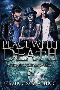 Paperback Peace With Death: A Reaper Society Novella Book