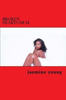 Paperback Broken Hearts Heal: A Guide to Self Help Book