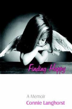 Paperback Finding Happy: A Memoir Book