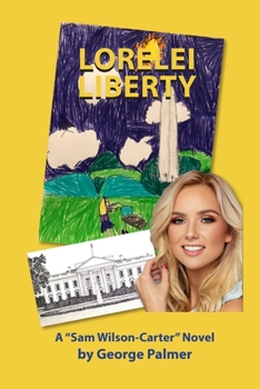 Lorelei Liberty: (Be mindful of the rocks and shoals.) (Liberty Series)