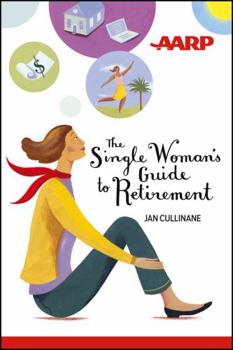 Paperback The Single Woman's Guide to Retirement Book