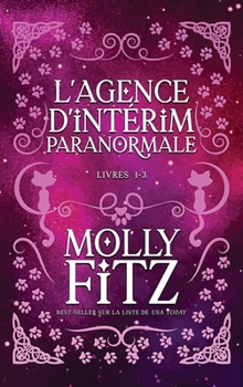 agence d'intérim Paranormale : Tomes 1-3