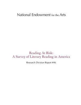 Paperback Reading At Risk: A Survey of Literary Reading in America Book