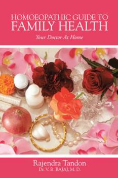 Paperback Homoeopathic Guide to Family Health: Your Doctor at Home Book