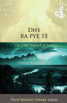 Paperback Dife Ra Pye Tè: Tòch Nimewo 15 [Haitian French Creole] Book