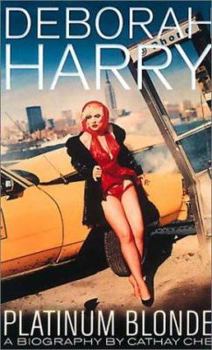 Paperback Deborah Harry: Platinum Blonde Book