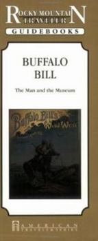 Paperback Buffalo Bill - The Man and the Museum Book