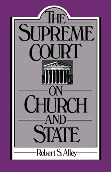 Paperback The Supreme Court on Church and State Book