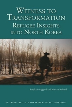 Paperback Witness to Transformation: Refugee Insights Into North Korea Book