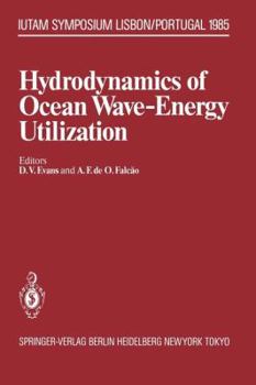 Paperback Hydrodynamics of Ocean Wave-Energy Utilization: Iutam Symposium Lisbon/Portugal 1985 Book