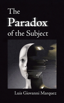 Paperback The Paradox of the Subject Book