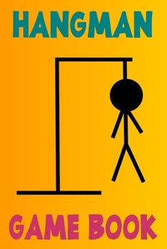 Paperback Hangman Game Book: Long Car Ride Vacation Game Idea Book