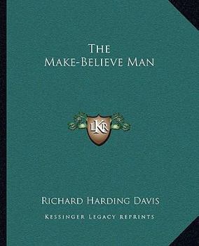 The Make-Believe Man
