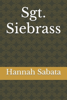 Paperback Sgt. Siebrass Book