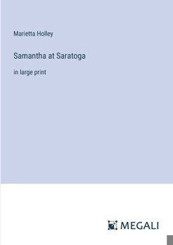 Paperback Samantha at Saratoga: in large print Book