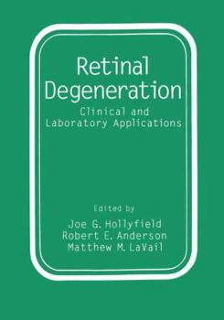Retinal Degeneration
