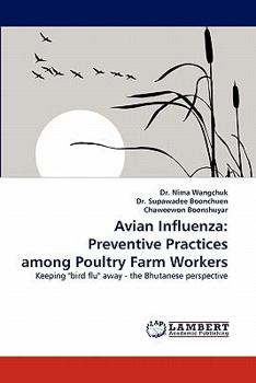Paperback Avian Influenza: Preventive Practices Among Poultry Farm Workers Book