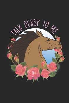 Paperback Talk Derby to me: USA Horse Derby Fan Book