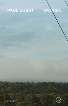 Paperback Swords: Poems 2018 - 2020 Book