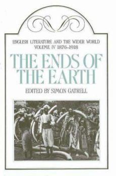 Hardcover The Ends of the Earth, 1876-1918 Book