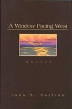 Hardcover A Window Facing West: A Novel Book