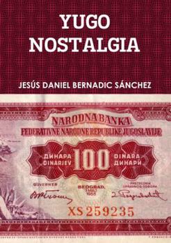 Paperback Yugonostalgia [Spanish] Book