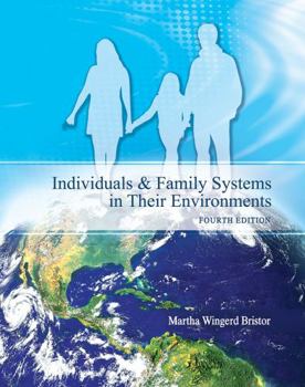 Loose Leaf Individuals and Family Systems in Their Environments Book