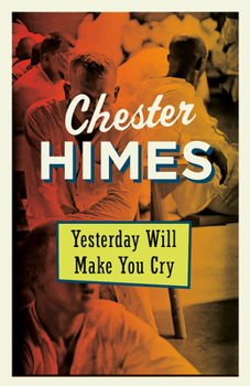 Paperback Yesterday Will Make You Cry Book