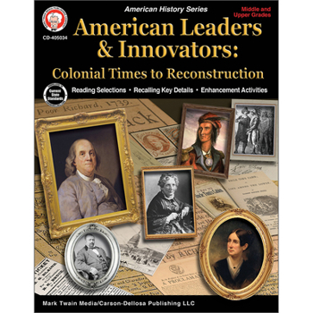 Paperback American Leaders & Innovators: Colonial Times to Reconstruction Workbook Book