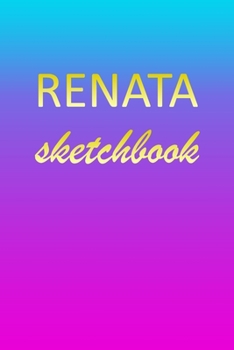 Renata: Sketchbook | Blank Imaginative Sketch Book Paper | Pink Blue Gold Custom Letter R Personalized Cover | Teach & Practice Drawing for ... Doodle Pad | Create, Imagine & Learn to Draw