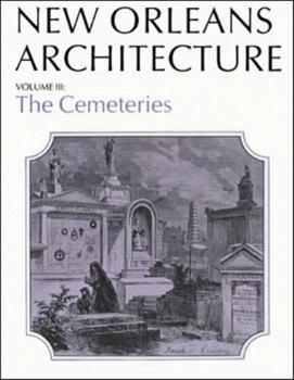 Paperback New Orleans Architecture: The Cemeteries Book