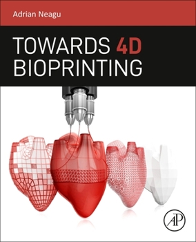 Paperback Towards 4D Bioprinting Book