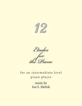 Paperback Etudes for the Piano: for an intermediate level piano player Book