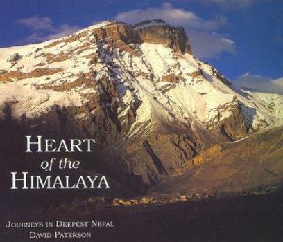 Paperback Heart of the Himalaya : Journeys in Deepest Nepal Book