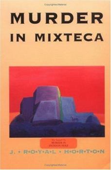 Paperback Murder in Mixteca Book