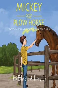 Paperback Mickey and the Plow Horse Book