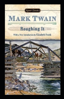 Paperback Roughing It Illustrated Book