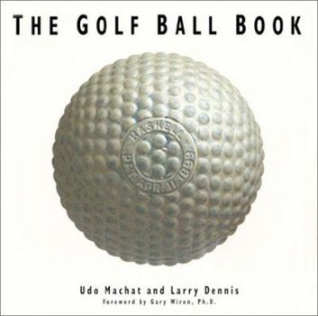 Hardcover The Golf Ball Book