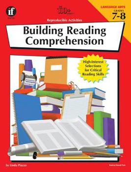 Paperback Building Reading Comprehension, Grades 7-8: High-Interest Selections for Critical Reading Skills Book