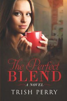 The Perfect Blend - Book  of the Tea with Millicent