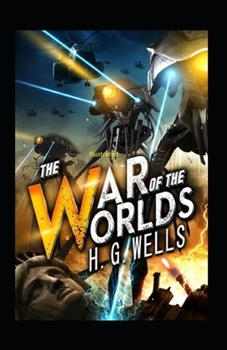 Paperback The War of the Worlds Illustrated Book