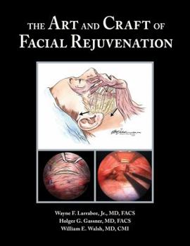 Hardcover The Art and Craft of Facial Rejuvenation Surgery Book